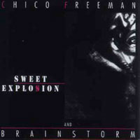 CHICO FREEMAN & BRAINSTORM